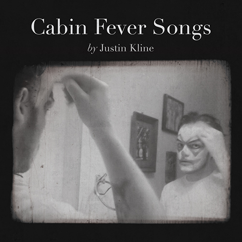 justin kline cabin fever songs album cover